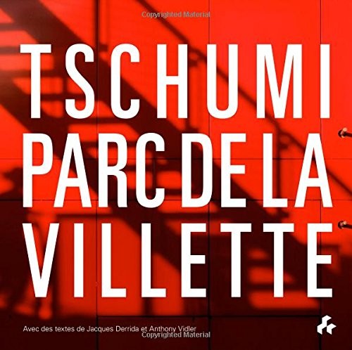 Tschumi Parc De La Villette
