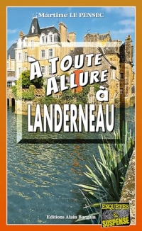 À toute allure à Landerneau: Léa Mattéi, gendarme et détective - Tome 17