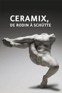 Ceramix : De Rodin à Schütte