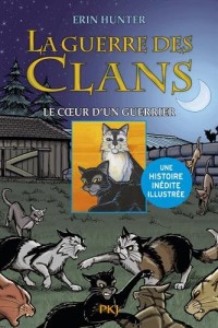 La guerre des Clans version illustrée, cycle II : Un coeur de guerrier (3)