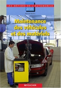 Maintenance des véhicules et des matériels Tle BEP MVM automobile