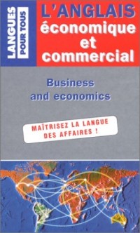L'anglais économique et commercial en 20 dossiers