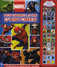 Mon grand livre d'histoires Marvel : 10 histoires de super-héros, 39 sons