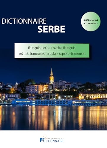 Dictionnaire de poche français-serbe / serbe-français: Avec aperçu de la grammaire serbe