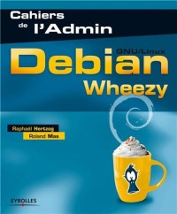 Debian Wheezy: GNU/Linux.