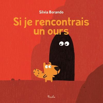 Si je rencontrais un ours ?