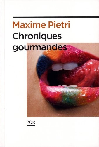 Chroniques gourmandes