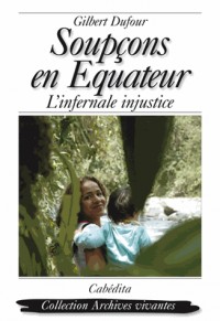 Soupcons en Equateur