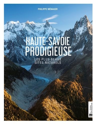 Haute-Savoie prodigieuse