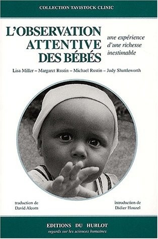 L'Observation attentive des bébés