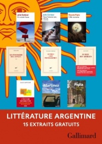 Extraits gratuits - Littérature argentine Gallimard