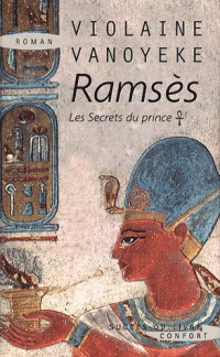 Ramsès, Tome 1 : Les Secrets du prince