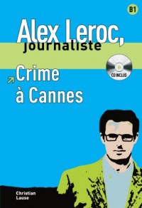 Crimes à Cannes : B1 (1CD audio)