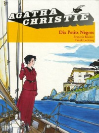 Agatha Christie, tome 3 : Dix petits nègres