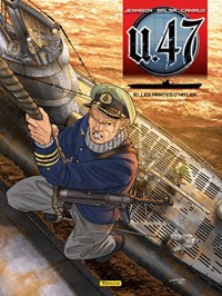U.47, Tome 10 : Les pirates d'Hitler