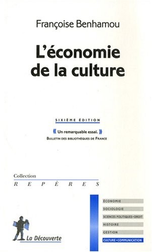 ECONOMIE DE LA CULTURE 6ED