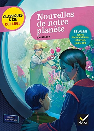 Nouvelles de notre planète: anthologie