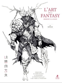 L'art de la fantasy - Apprendre à dessiner !