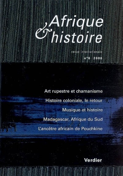 Afrique et Histoire, N° 6 :