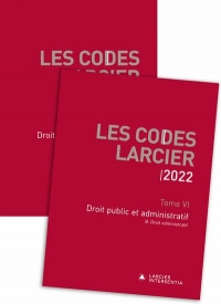 Code Larcier - Tome 6 Droit public et administratif (2 vol.)