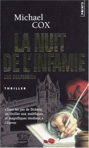 La Nuit de l'infamie. Une confession