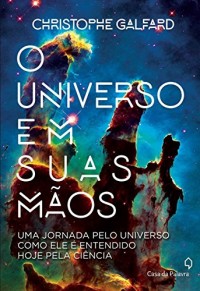 O Universo em Suas Mãos (Em Portuguese do Brasil)