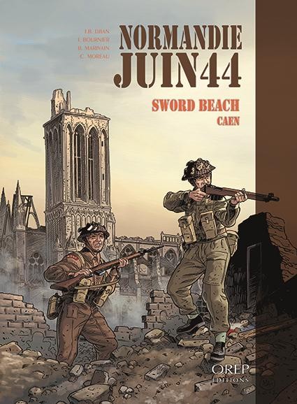Normandie Juin 44 Tome 4 : Sword Beach-Caen