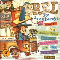 Brel pour les enfants (1CD audio)