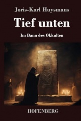 Tief unten: Im Bann des Okkulten