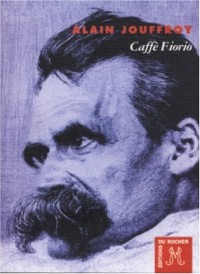 Caffè Fiorio : Une heure avant l'effondrement de Nietzsche