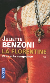 La Florentine, tome 1 et 2