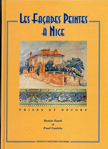 Les façades peintes à Nice : Frises et décors