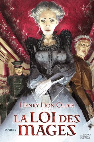 La loi des Mages, Tome 2 :