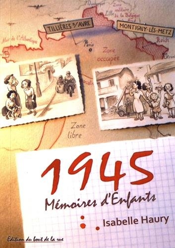 1945, mémoires d'enfants