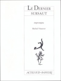 Le Dernier sursaut : Impromptu