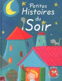 Petites Histoires pour le Soir