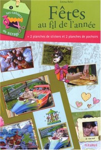 Fêtes au fil de l'année