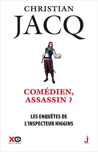 Les enquêtes de l'inspecteur Higgins, Tome 28 : Comédien, assassin ?