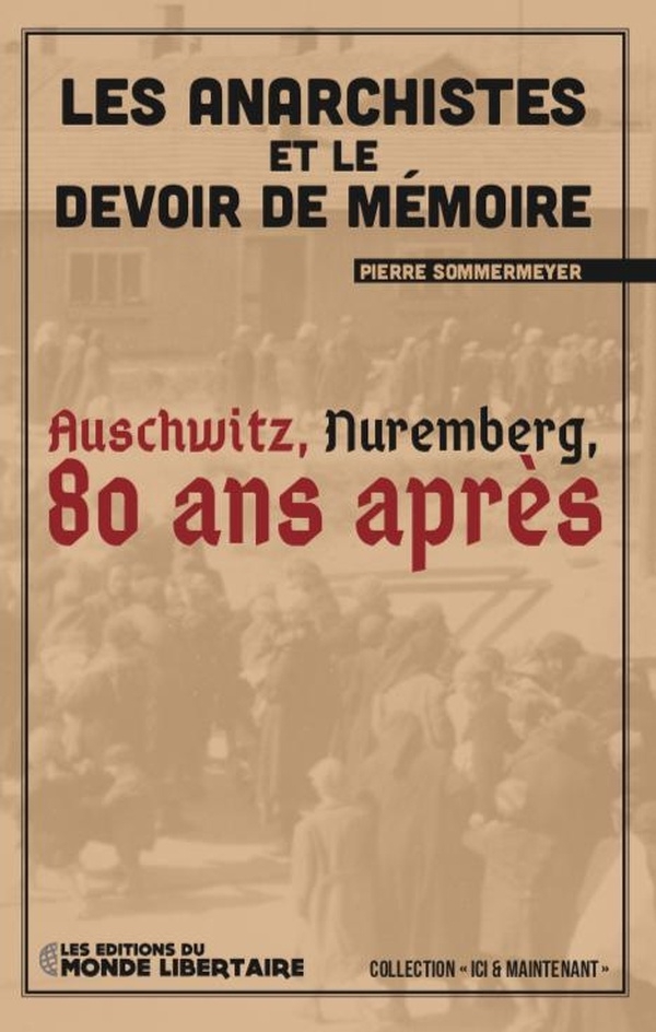 Les Anarchistes et le devoir de mémoire