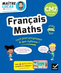 Français et Maths CM2 - Nouveau programme - Cahier de soutien avec des vidéos: Leçons et exercices corrigés