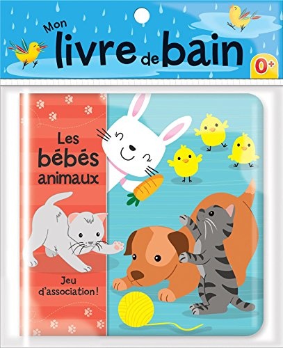 Les bébés animaux - Mon livre de bain