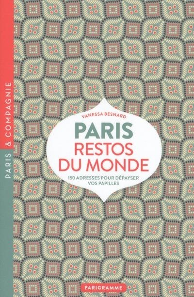 Paris Restos du Monde