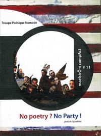 No poetry ? no party ! : 1st MalstrÖm fiEstival in New York City