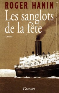 Les sanglots de la fête