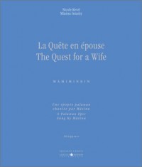 La Quête en épouse (1 livre + 1 CD audio)