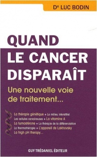 Quand le cancer disparaît : Une nouvelle voie de traitement, le retour à la normale des cellules cancéreuses