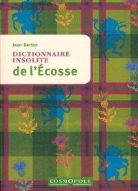 Dictionnaire insolite de l'Ecosse