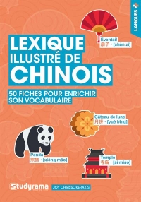 Lexique illustré de chinois: 50 fiches pour enrichir son vocabulaire