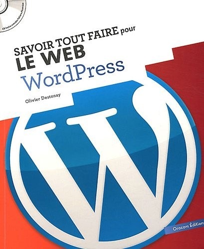 Savoir tout faire avec WordPress