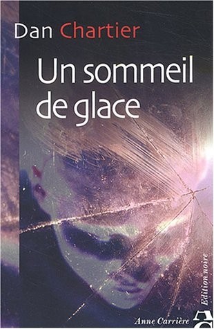 Un sommeil de glace